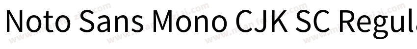 Noto Sans Mono CJK SC Regular字体转换